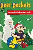 Peer Pockets : International Christmas Carols